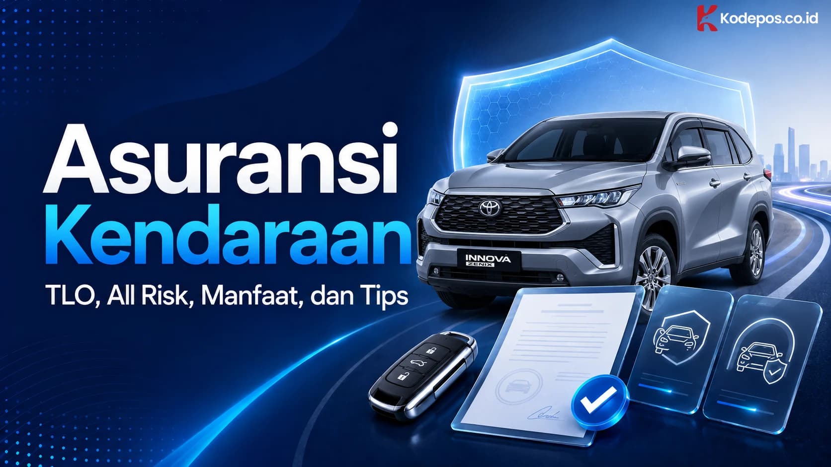 Asuransi Kendaraan: TLO, All Risk, Manfaat, dan Tips