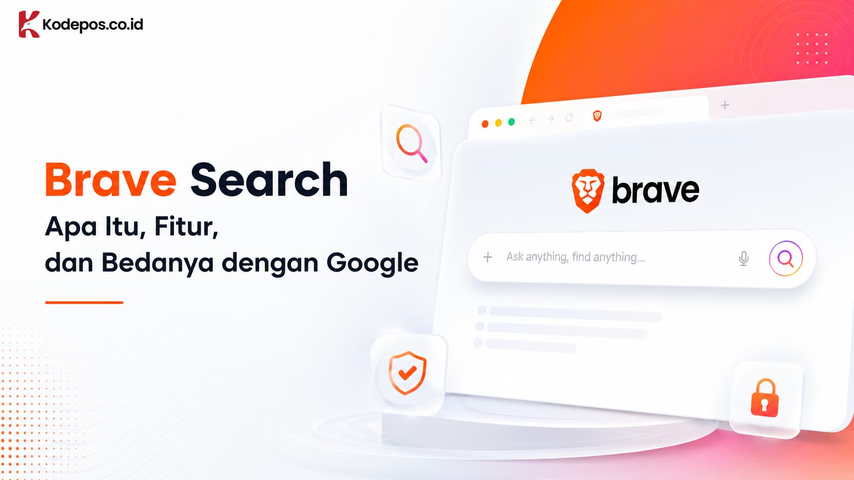Brave Search: Apa Itu, Fitur, dan Bedanya dengan Google