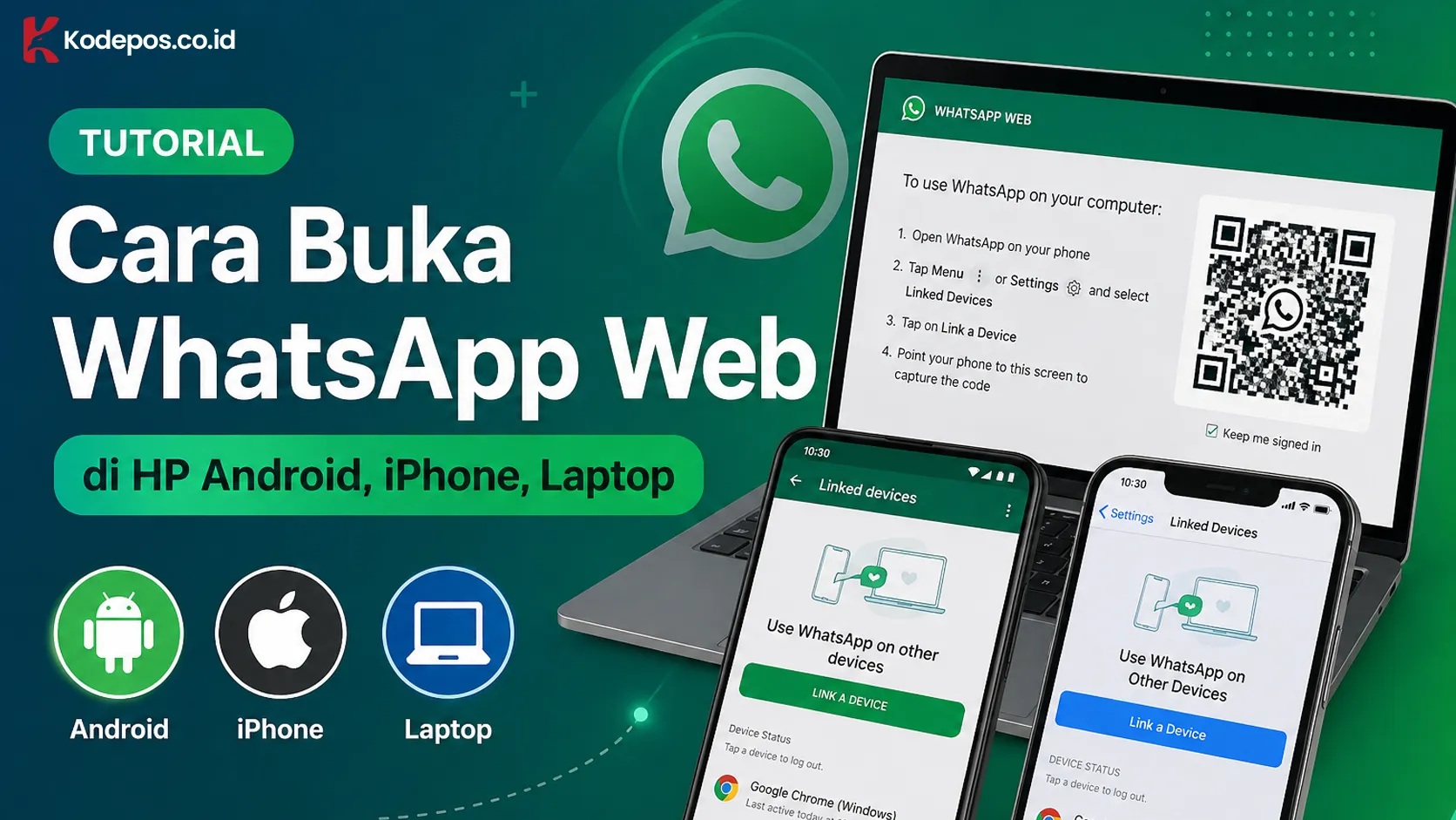 Cara Buka WhatsApp Web di HP Android, iPhone, Laptop