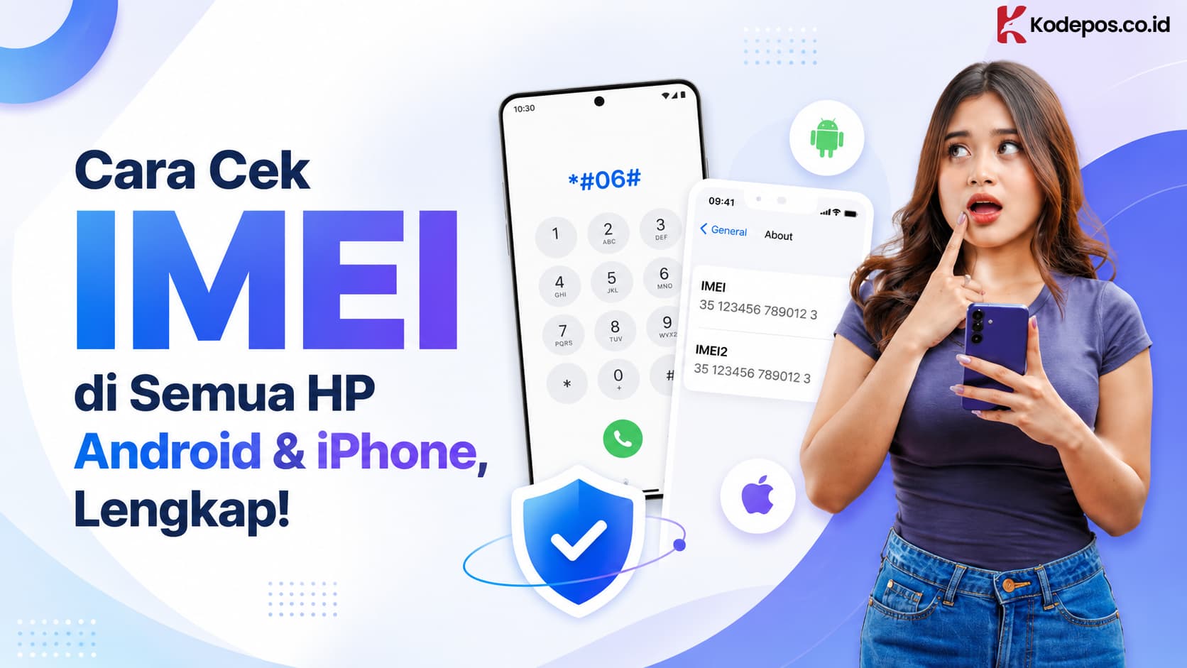 Cara Cek IMEI di Semua HP Android & iPhone, Lengkap