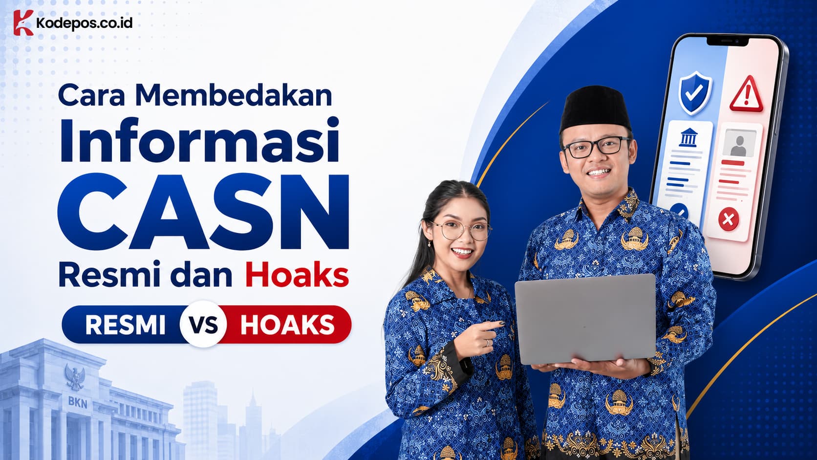 Cara Membedakan Informasi CASN Resmi dan Hoaks
