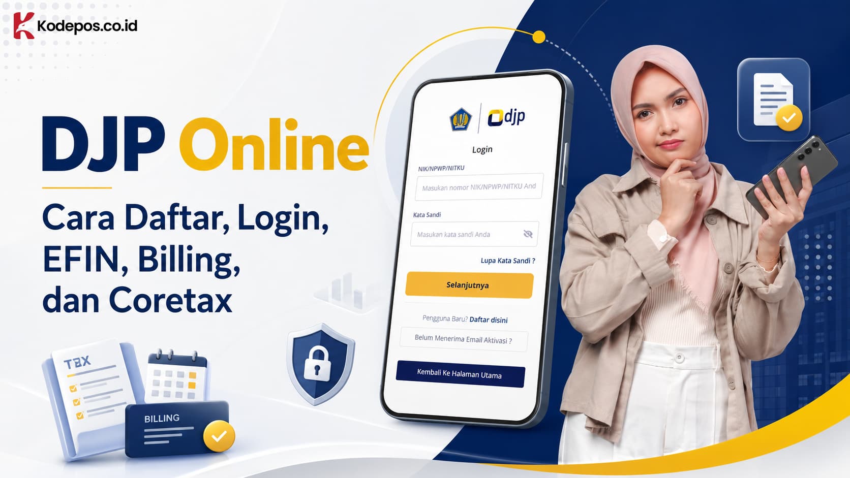 DJP Online: Cara Daftar, Login, EFIN, Billing, dan Coretax