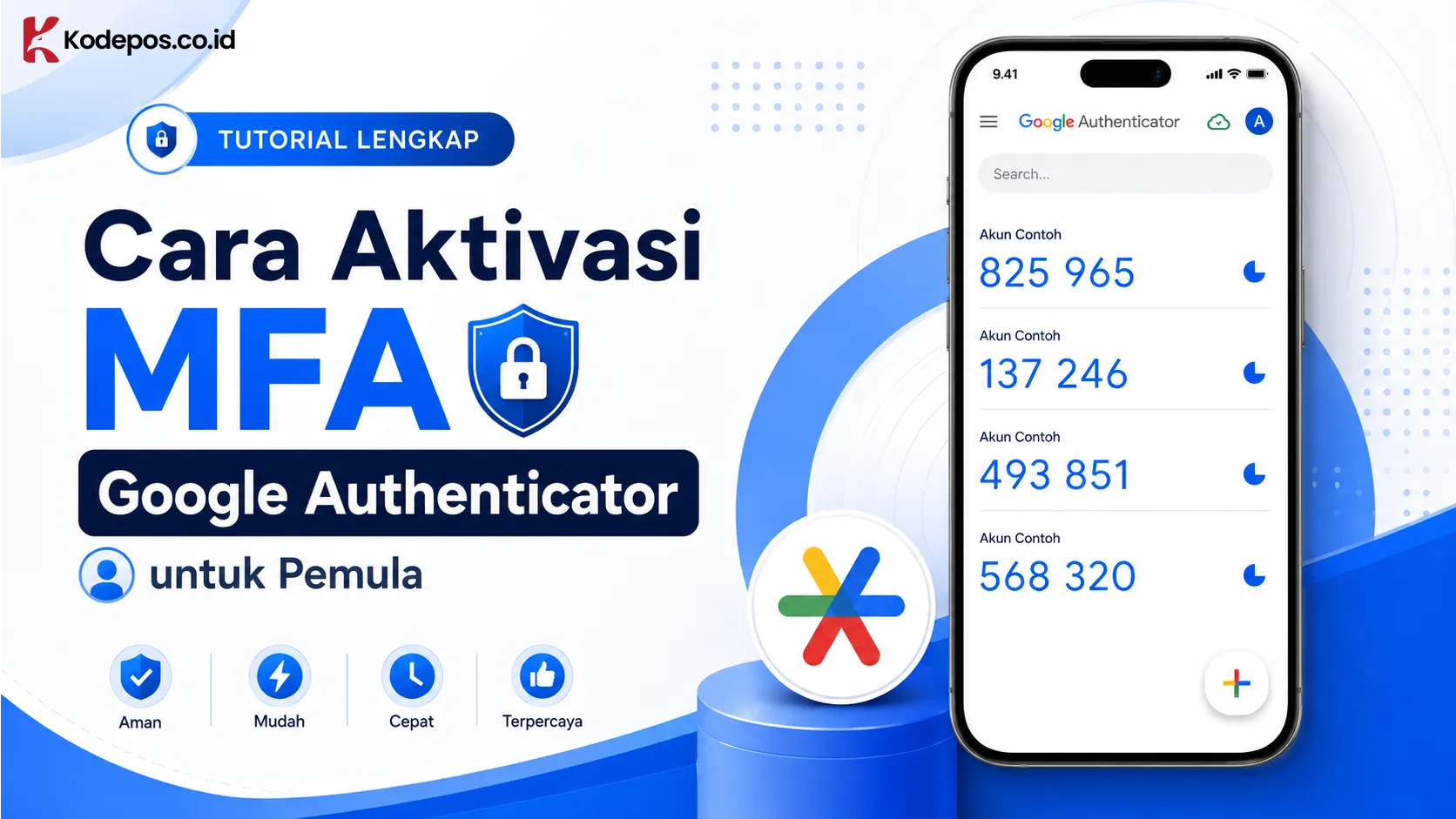 Cara Aktivasi MFA Google Authenticator untuk Pemula (Lengkap)
