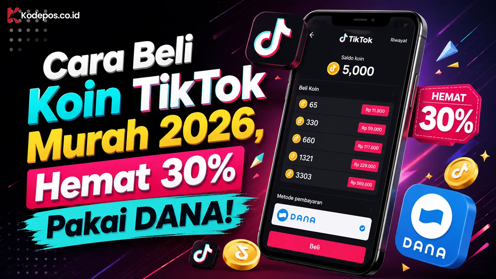 Cara Beli Koin TikTok Murah 2026, Hemat 30% Pakai DANA!