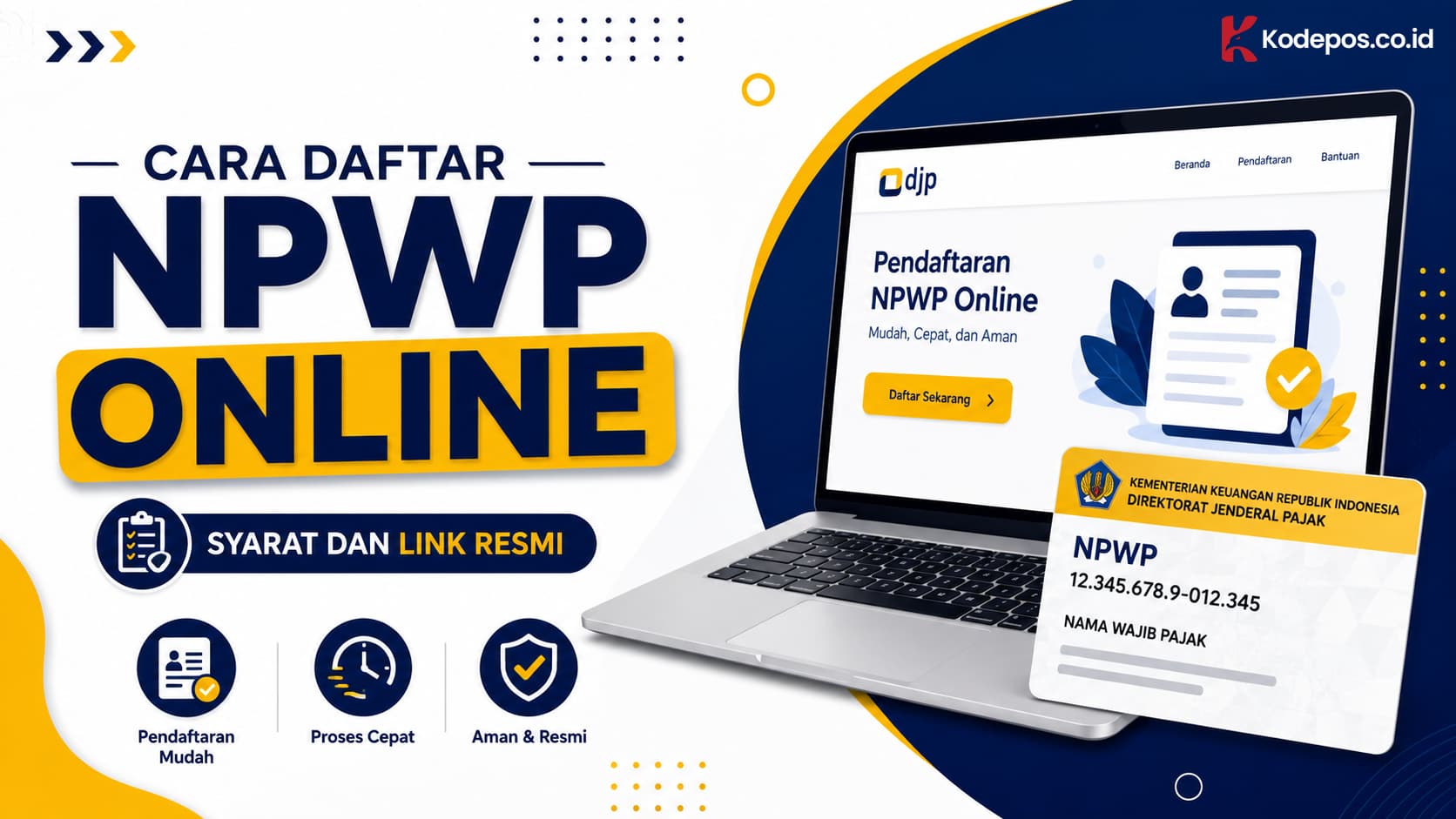 Cara Daftar NPWP Online, Syarat dan Link Resmi