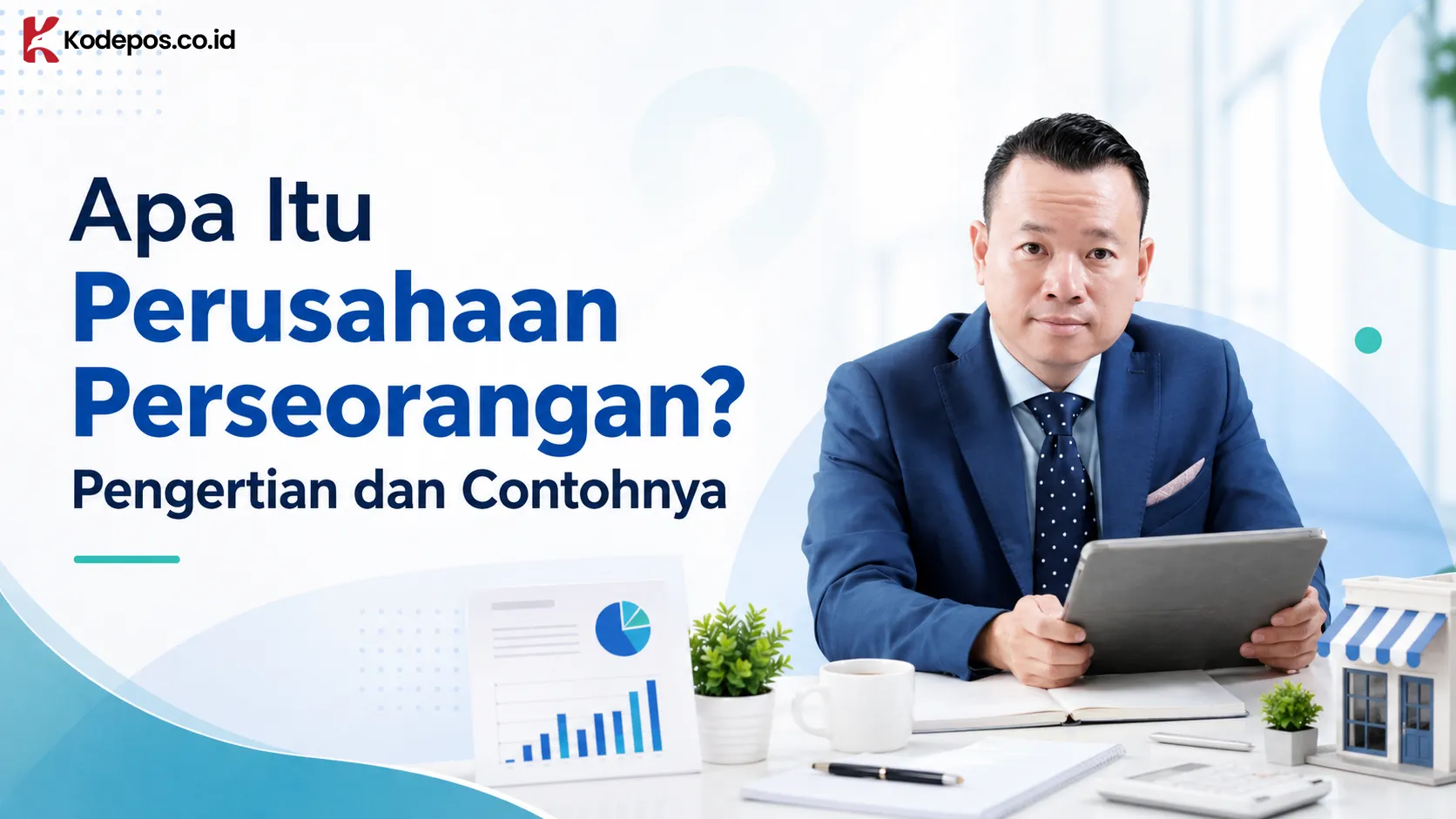 Apa Itu Perusahaan Perseorangan? Pengertian dan Contohnya