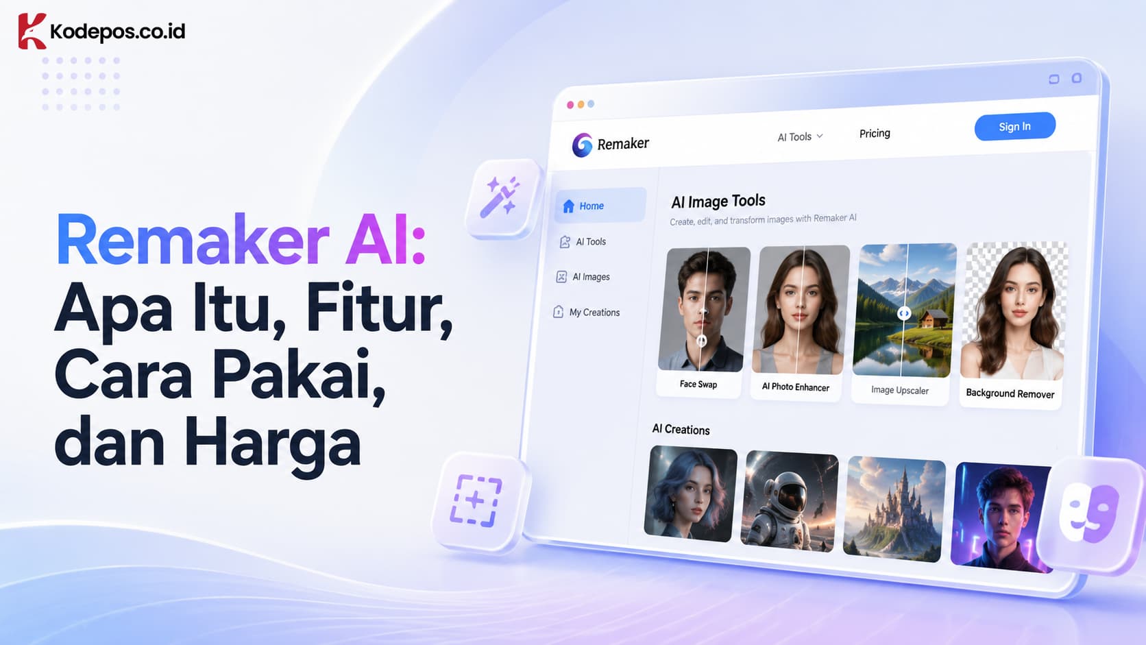 Remaker AI: Apa Itu, Fitur, Cara Pakai, dan Harga