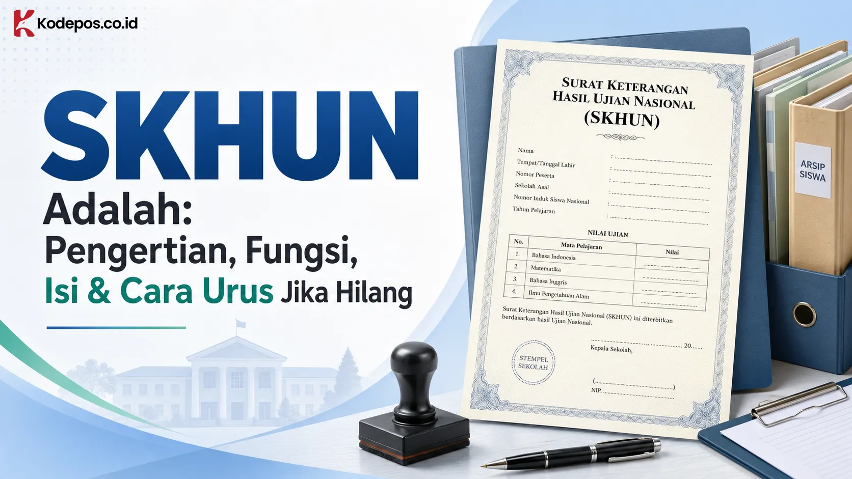 SKHUN Adalah: Pengertian, Fungsi, Isi dan Cara Urus Jika Hilang