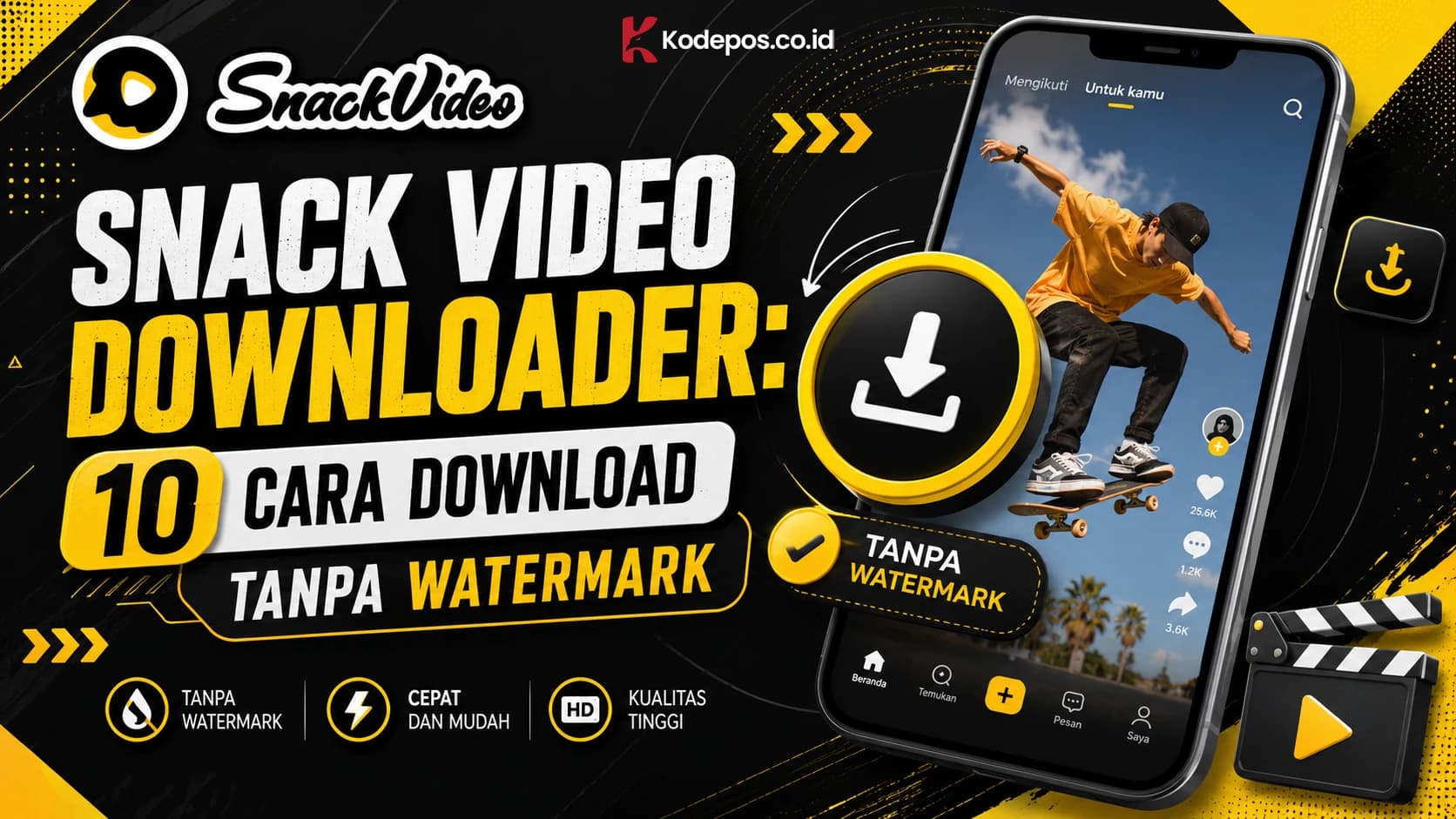 Snack Video Downloader: 10 Cara Download Tanpa Watermark