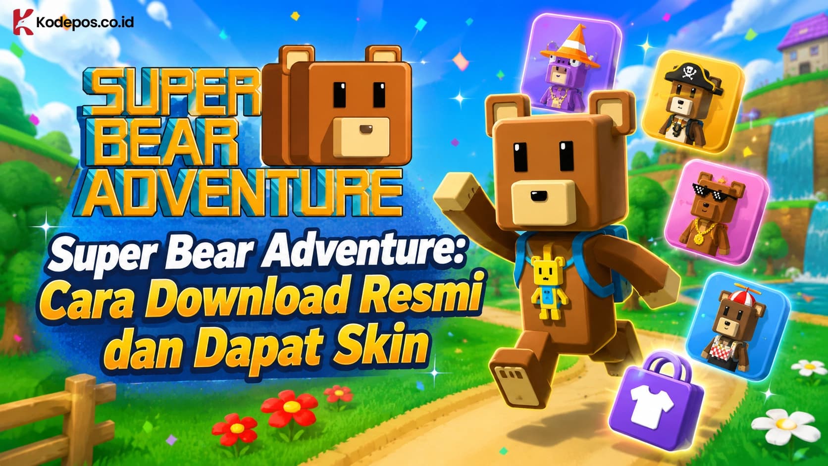 Super Bear Adventure: Cara Download Resmi dan Dapat Skin