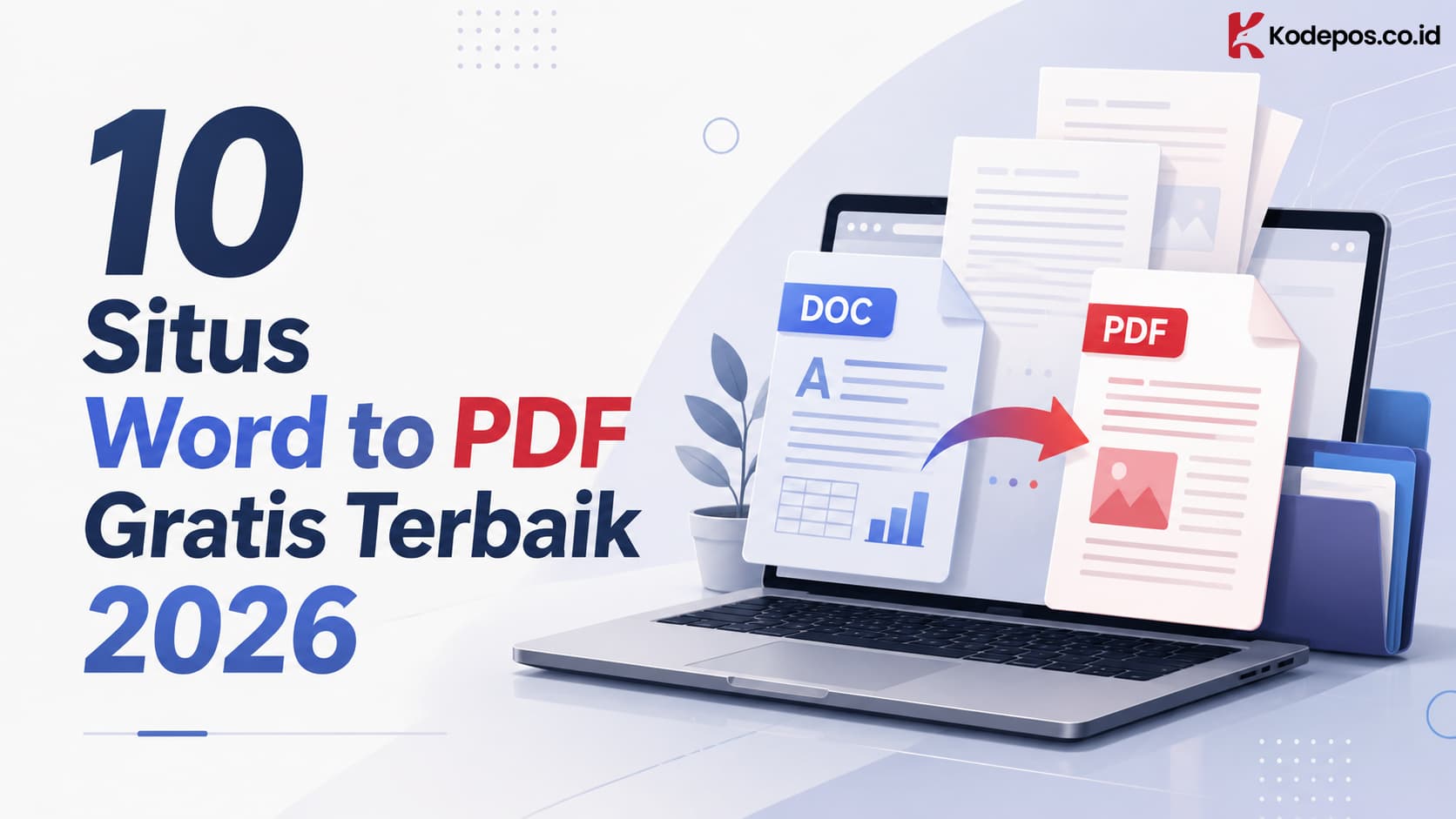 10 Situs Word to PDF Gratis Terbaik 2026