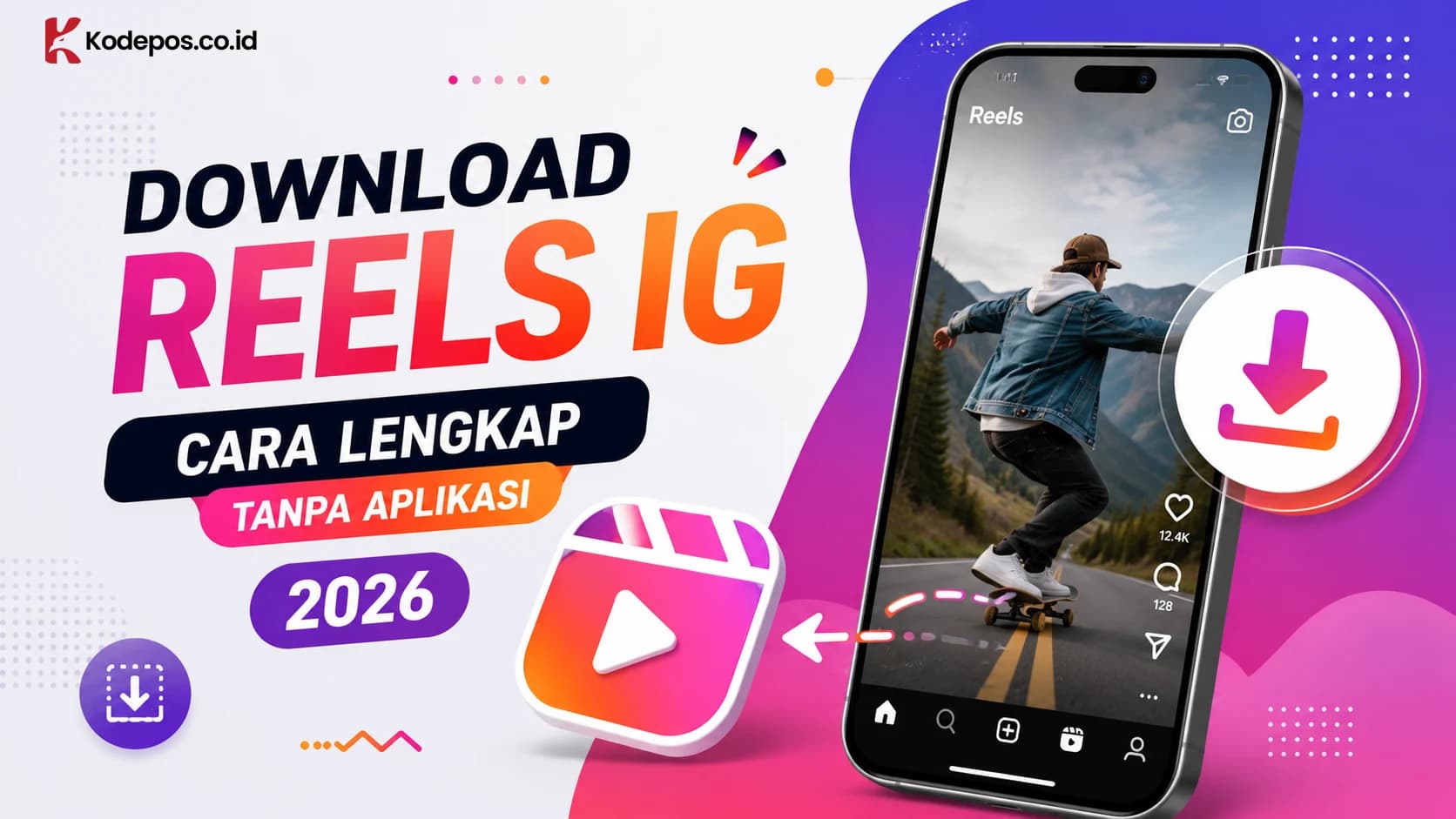 Download Reels IG: Cara Lengkap Tanpa Aplikasi 2026