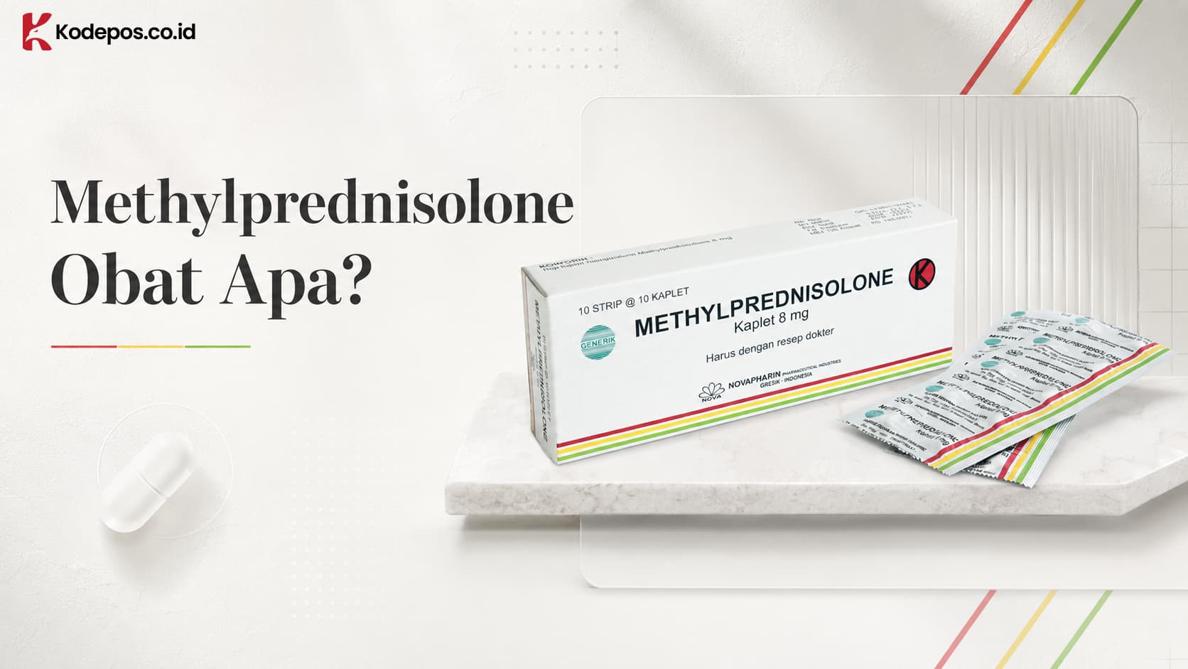 Methylprednisolone: Fungsi, Manfaat, dan Efek Samping