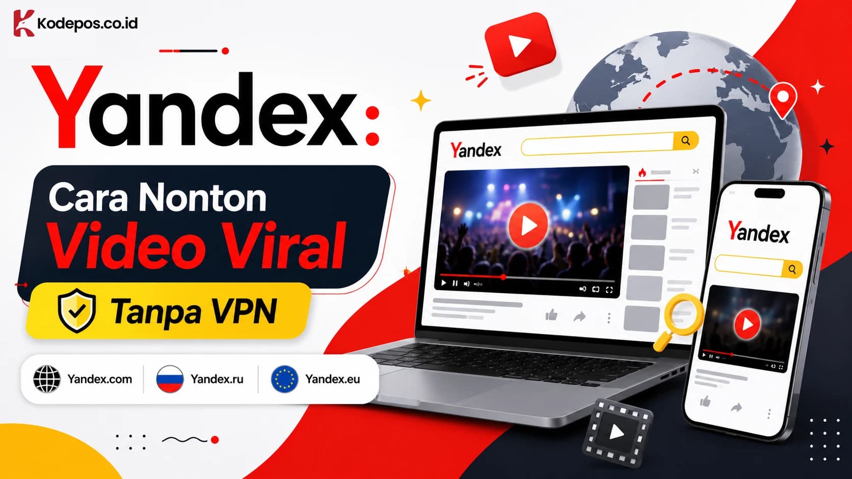 Yandex: Cara Nonton Video Viral Tanpa VPN di Yandex.ru & Yandex.eu
