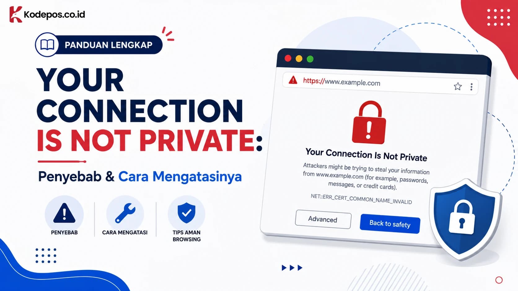 Your Connection Is Not Private: Penyebab & Cara Mengatasinya